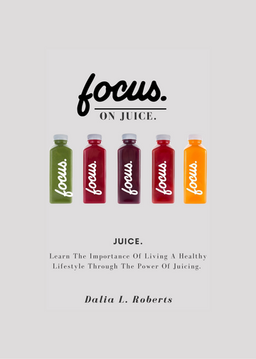 Focus On Juice (hardcover)